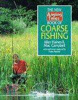 Cover of: "New Angling Times" Book of Coarse Fishing