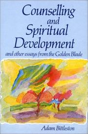 Cover of: Counselling & Spiritual Development: by Adam Bittleston