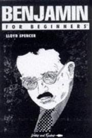 Cover of: Benjamin for Beginners (A Writers & Readers Beginners Documentary Comic Book) by Lloyd Spencer