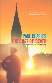 Cover of: The Dust of Death by Paul Charles, Paul Charles