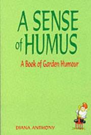 Cover of: A Sense of Humus: A Bedside Book of Garden Humour