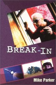 Cover of: Break-In by Mike Parker