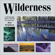 Cover of: Wilderness Landscape Photography: A Photographic Journey through the Landscape