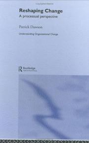 Cover of: Reshaping change by Dawson, Patrick., Dawson, Patrick.