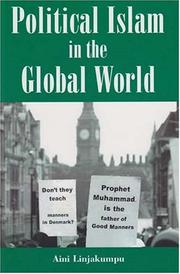 Cover of: Political Islam in the Global World by Aini Linjakumpu