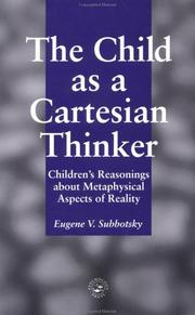 The Child As A Cartesian Thinker by Eugene V. Subbotsky