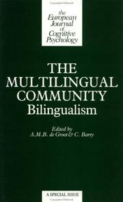 Cover of: The Multilingual Community by De Groot/B