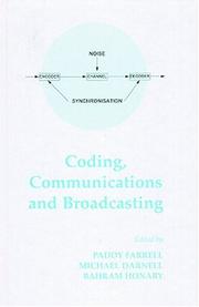 Cover of: Coding, Communication And Broadcasting by Paddy Ferrell