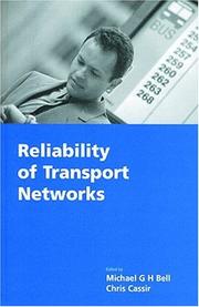Reliability of Transport Network (Traffic Engineering Series) by M G H Bell
