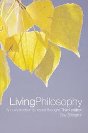 Cover of: Living Philosophy: An Introduction to Moral Thought