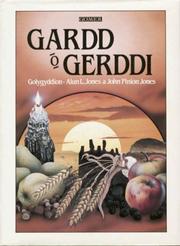 Cover of: Gardd O Gerddi by Alun Jones, John Jones undifferientiated