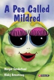 Cover of: A Pea Called Mildred (Storybooks for Troubled Children) by Margot Sunderland