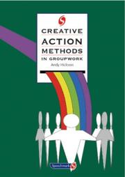 Cover of: Creative Action Methods in Group Work (Creative Groupwork)