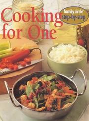 Cover of: Cooking for One ("Family Circle" Step-by-step)