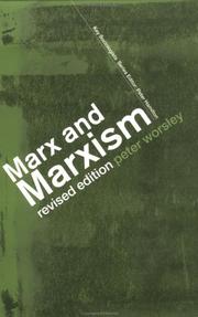 Cover of: Marx and Marxism (Key Sociologists) by Peter Worsley
