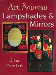 Cover of: Art Nouveau Lampshades and Mirrors