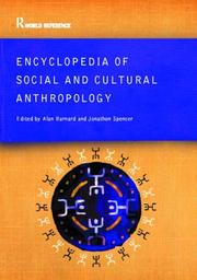 Cover of: Encyclopedia of Social and Cultural Anthropology by Alan Barnard