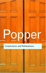 Conjectures and refutations by Karl Popper, Michelle Irene, de Launay Marc B., Melitta Mew