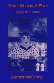 Cover of: Word, Woman and Place: Poems, 1971-1985