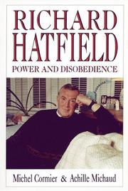 Cover of: Richard Hatfield: Power and Disobedience