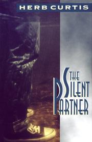 Cover of: The Silent Partner by Herb Curtis