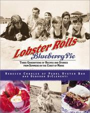 Cover of: Lobster Rolls and Blueberry Pie by Rebecca Charles, Deborah Di Clementi