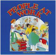 Cover of: People at Work (In My World Series) by Bobbie Kalman, Susan Hughes