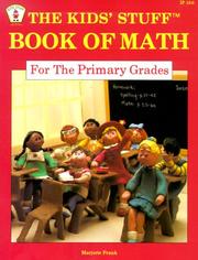 Cover of: The Kids' Stuff: Book of Math for the Primary Grades (Kids' Stuff)