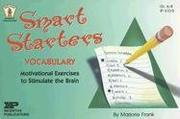 Cover of: Smart Starters Vocabulary: Motivational Exercises to Stimulate the Brain (Smart Starters)