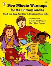 Cover of: Five Minute Warmups for the Primary Grades by Bea Green, Sandi Schlichting, Mary Thomas