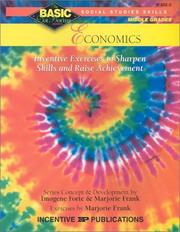 Cover of: Basic/Not Boring 6 8+ Economics: Inventive Exercises to Sharpen Skills and Raise Achievement (Basic, Not Boring  6 to 8)