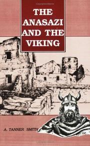 Cover of: Anasazi and the Viking by A. Tanner Smith