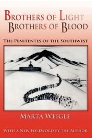 Brothers of light, brothers of blood by Marta Weigle
