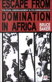 Cover of: Escape from Domination in Africa: Political Disengagement & Its Consequences