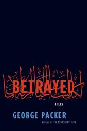 Cover of: Betrayed by George Packer