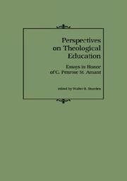 Cover of: PERSPECTIVES ON THEOLOGICAL EDUCAT by Walter B. SHURDEN