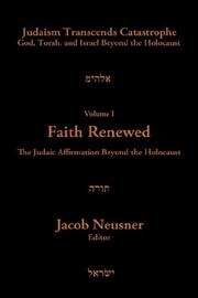 Cover of: JUDAISM TRANSCENDS CAT. VOL 1 (Judaism Transcends Catastrophe: God, Torah, and Israel Beyond the Holocaust)