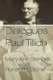 Cover of: DIALOGUES OF PAUL TILLICH (Mercer Tillich Series) by Mary Ann Stenger, Ronald H. Stone