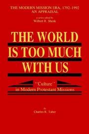 The World Is Too Much With Us by Charles  R. Taber