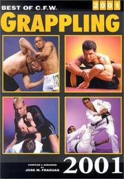 Cover of: Best of C.F.W Grappling, 2001 (Best of C.F.W. Grappling) | Jose M. Fraguas