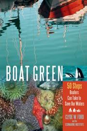 Cover of: Boat Green: 50 Steps Boaters Can Take to Save Our Waters