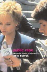 Cover of: Public Rape: Representations of Violation in Fiction and Film (Sussex Studies in Culture and Communication)