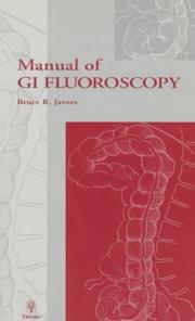 Manual Of Gi Fluoroscopy by BRUCE JAVORS