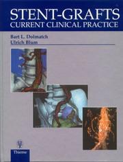 Cover of: Stent-Grafts by Bart L., Ed. Dolmatch, Ulrich Blum