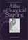 Cover of: Atlas of Surgical Stapling