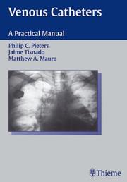 Cover of: Venous Catheters: A Practical Manual