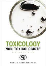 Cover of: Toxicology for Non-Toxicologists by Mark Stelljes