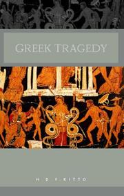 Greek tragedy by Humphrey Davy Findley Kitto