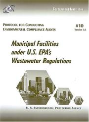 Cover of: Protocol for Conducting Environmental Compliance Audits by United States. Environmental Protection Agency.