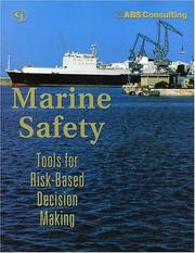 Cover of: Marine Safety: Tools for Risk-Based Decision Making
